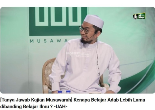 Adab Sebelum Ilmu: Pesan Tegas Ustadz Adi Hidayat di Era Digital